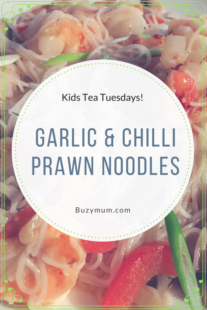 Buzymum -This garlic, chilli and prawn noodle recipe is super quick, easy and can be frugal if you use more noodles and less prawns- you can adjust proportions of veg, add different veg etc, it's such a versatile recipe!
